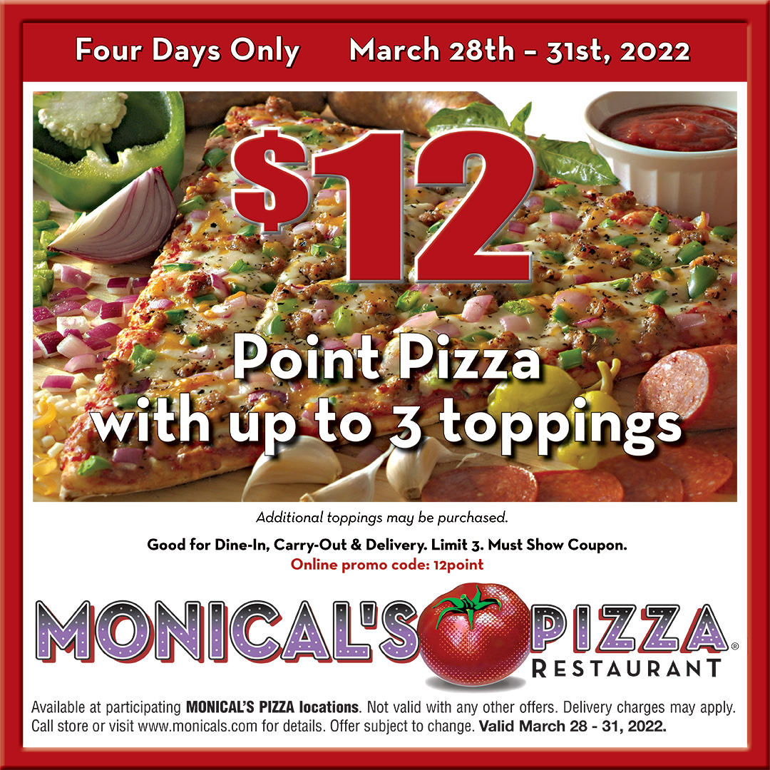Monical's Pizza Monical’s Current Coupons!